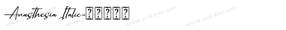 Anasthesia Italic字体转换